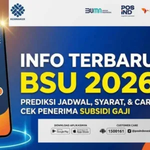 Cek BSU 2026 Rp900 Ribu Cair, Begini Cara Penerimanya