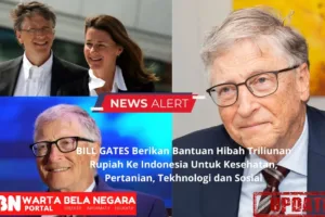 Bill Gates Kucurkan Bantuan Hibah
