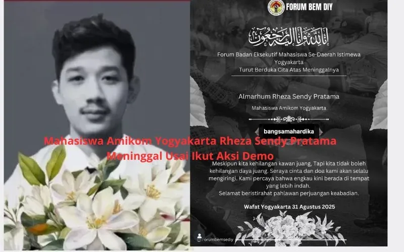 Mahasiswa Amikom Rheza Sendy Pratama Tewas Usai Ikut Demo Yogyakarta
