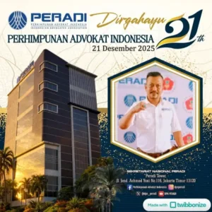 Melangkah ke Masa Depan: Refleksi Perjalanan 21 Tahun Peradi dari Pusat hingga Daerah