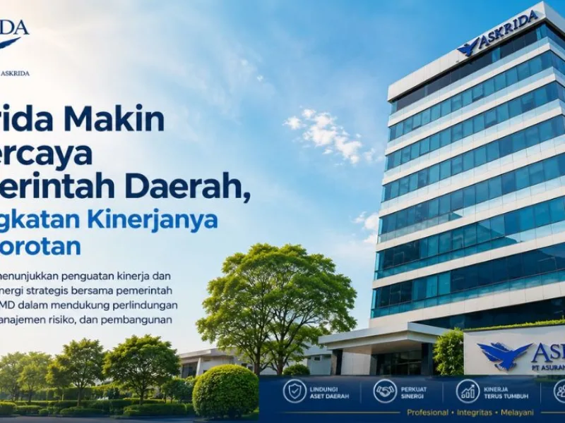 Askrida Makin Dipercaya Pemerintah Daerah