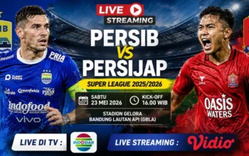 Link Live Streaming Persib vs Persijap Hari Ini