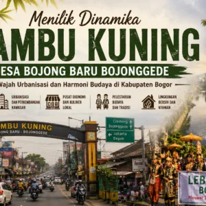 Sejarah Bambu Kuning Bojong Baru, Wajah Urbanisasi Bojonggede Bogor