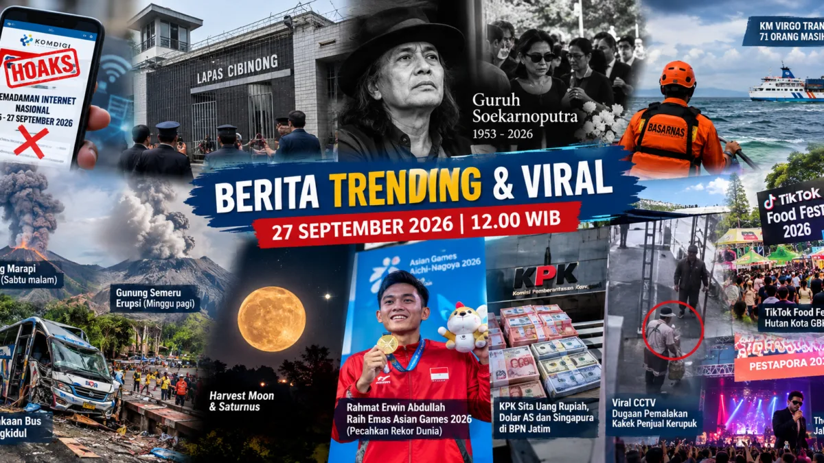 Berita Viral dan Trending 27 September 2026, Ini Daftar Beritanya