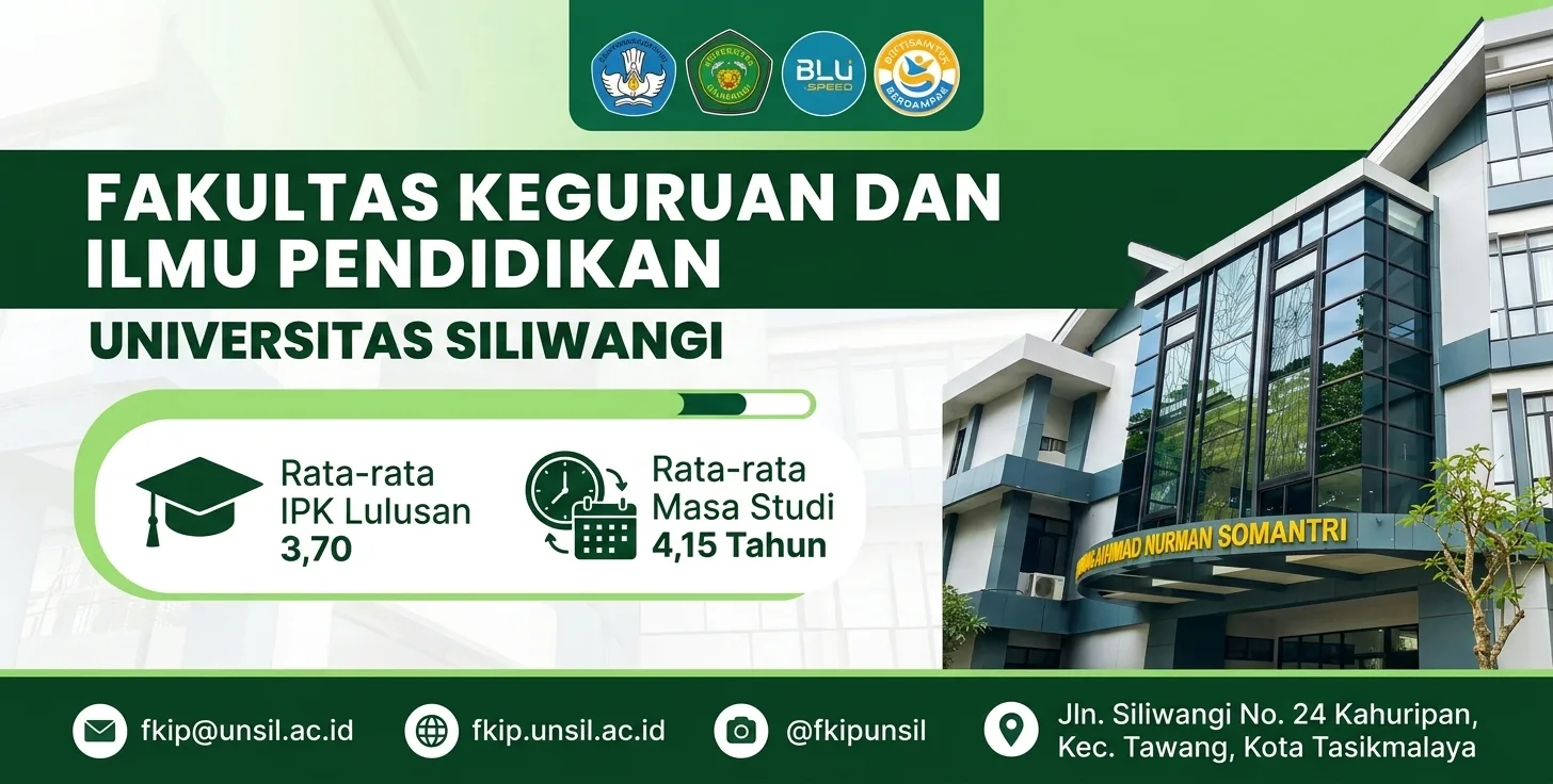 Menyongsong Masa Depan Pendidikan Unggul Bersama FKIP Universitas Siliwangi